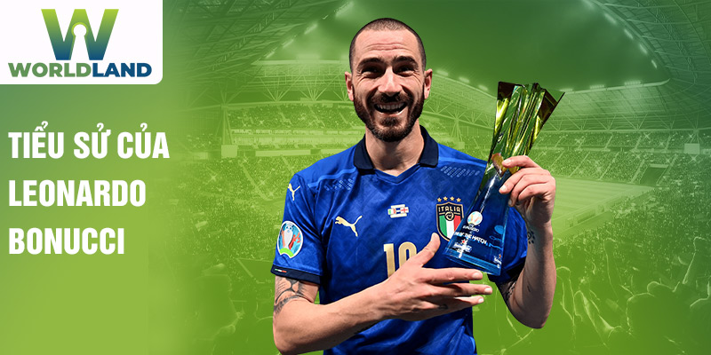 Tiểu sử của leonardo bonucci