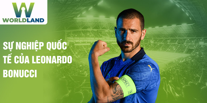 Sự nghiệp quốc tế của Leonardo Bonucci