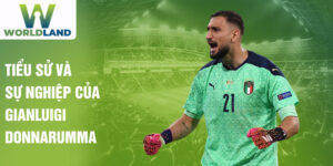 Tiểu sử và sự nghiệp của gianluigi donnarumma