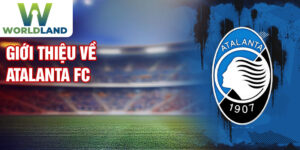 Giới thiệu về atalanta bc