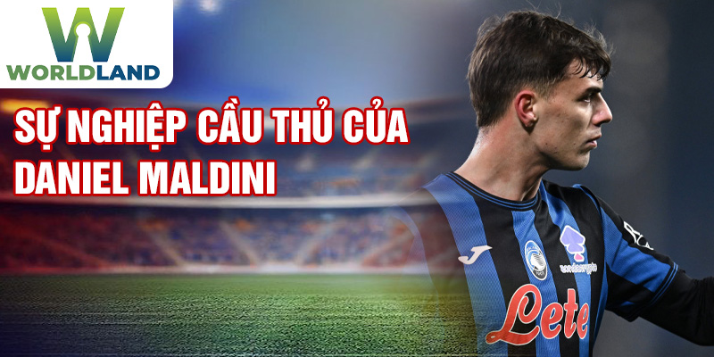 Sự nghiệp cầu thủ của Daniel Maldini