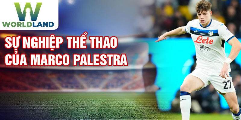 Sự nghiệp thể thao của Marco Palestra