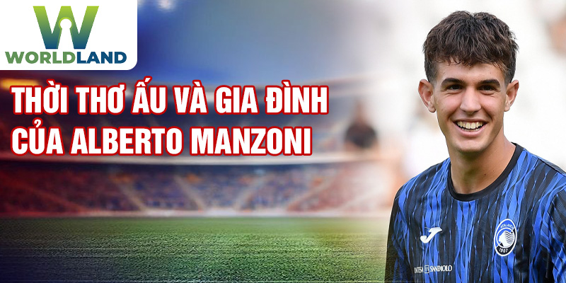 Thời thơ ấu và gia đình của Alberto Manzoni